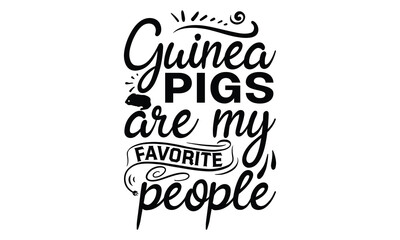 guinea pigs t- shirt design, svg, Cute motivation card with unicorn silhouette, inspirational banner, apparel design, print, Trendy background with positive quote