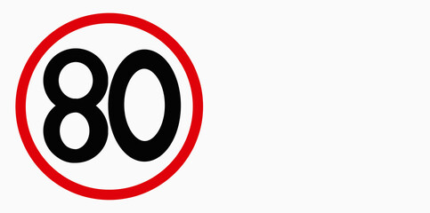 80km/h speed limit sign. traffic sign vector illustration with space to write