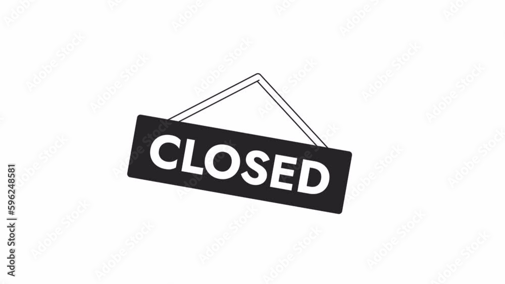 Poster animated bw closed hanging signboard. black and white thin line icon 4k video footage for web design