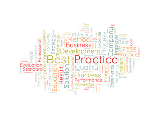 Word cloud background concept for Best Practice. Quality improvement with development idea strategic result. vector illustration.