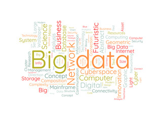 Word cloud background concept for Big data. Internet technology network with cloud data analysis concept. vector illustration.