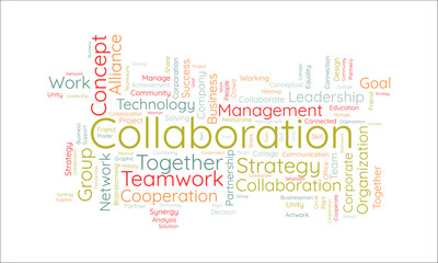 Word cloud background concept for Collaboration. Company teamwork collaboration for success strategy. vector illustration.