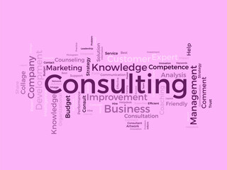 Word cloud background concept for Consulting. Business service solution advice with expert counseling. vector illustration.