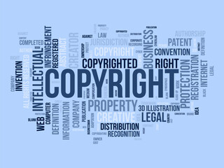 Fototapeta premium Word cloud background concept for Copyright. Intellectual property, legal trademark owner of business right. vector illustration.