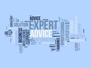 Word cloud background concept for Expert advice. Service support help with expert opinion guidance. vector illustration.