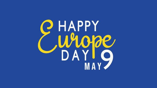 Happy Europe Day Animated Text. Celebrated On 9 May By The European Union. 4k Video Greeting Card. Transparent Background.