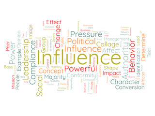 Fototapeta na wymiar Word cloud background concept for Influence. leadership influence power for client management, share strategy concept. vector illustration.