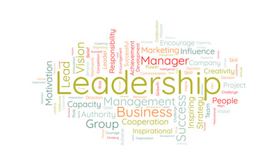 Word cloud background concept for Leadership. Achieve your vision with success attitude development. vector illustration.