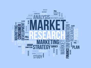 Word cloud background concept for Market research. Business strategy analysis for development financial graph statistic. vector illustration.