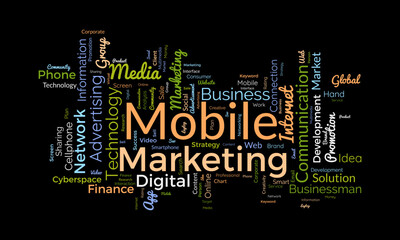 Word cloud background concept for Mobile Marketing. Media advertisement, digital social communication of business promotion. vector illustration.