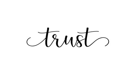 trust calligraphy text with swashes vector 
