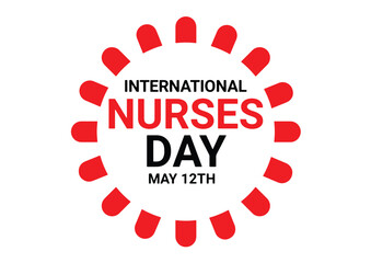 International Nurses Day. May 12. Holiday concept. Template for background, banner, card, poster with text inscription. Vector EPS10 illustration.