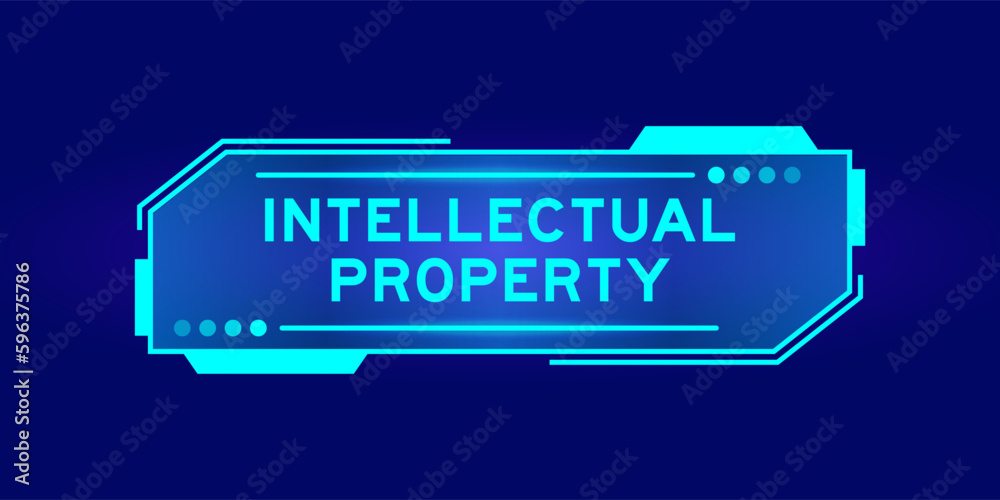 Sticker Futuristic hud banner that have word intellectual propery on user interface screen on blue background