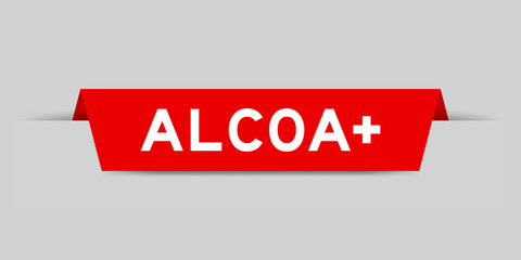 Red color inserted label with word ALCOA (Abbreviation of Attributable, Legible, Contemporaneous, Original and Accurate) plus on gray background