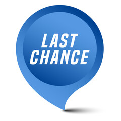 Colorful vector flat design banner last chance. This sign is well adapted for web design.