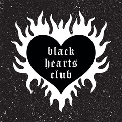 Tattoo art heart on fire on a black grunge background with worn texture. Stylish gothic poster in y2k style with lettering Black hearts club