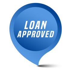 Colorful vector flat design banner loan approved. This sign is well adapted for web design.