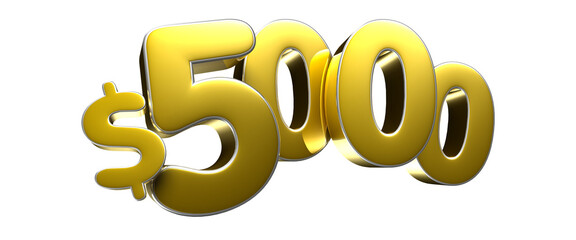 5000 dollar figure gold 3D illustration. Advertising signs. Product design. Product sales.