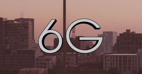 Image of 6g text over modern cityscape