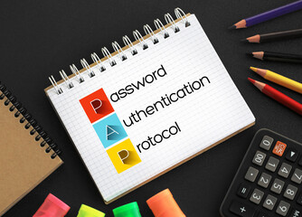 PAP Password Authentication Protocol - password-based authentication protocol used by Point to...