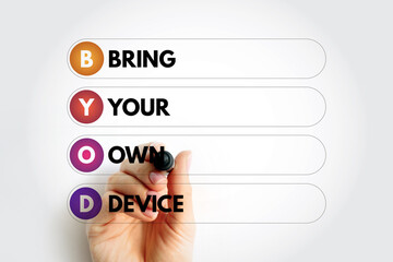BYOD Bring Your Own Device - policy that allows employees in an organization to use their personally owned devices for work-related activities, acronym text with marker