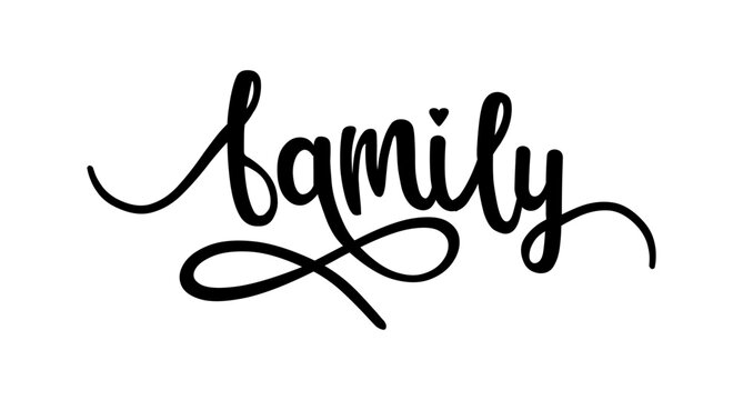 Family. Vector typography text. Inscription for home design, doormat, card, poster, banner, t-shirt. Hand drawn modern calligraphy text - family. Script word design illustration.