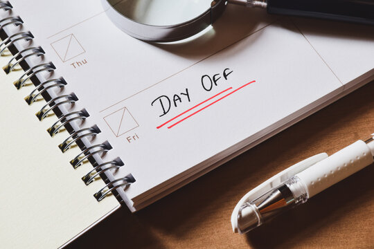 Friday day off reminder on weekly planner. Work-life balance or four day work week concept. 