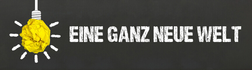 Eine ganz neue Welt	
