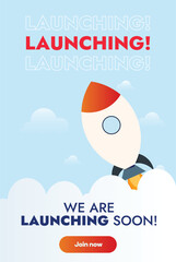 Fototapeta na wymiar We are launching soon. Startup rocket launching with fire. Ready, Set, Launch. Announcement post featuring a rocket launching with fire We are coming. Join now to learn more. Banner for mobile apps