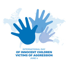 International Day of Innocent Children Victims of Aggression vector illustration. Child hand palm silhouette icon vector. June 4 every year. Important day