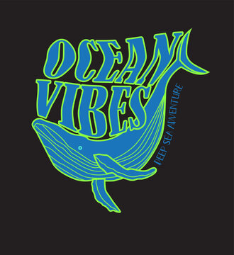 Ocean Vibes Whale typography graphic vector t shirt design