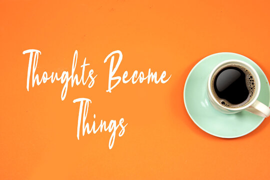 positive thoughts for self esteem building with coffee cup