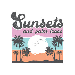 Sunsets and palm trees