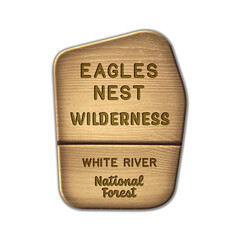 Eagles Nest National Wilderness, White River National Forest wood sign illustration on transparent background	