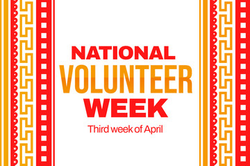 National Volunteer week is observed every year in April, to honoring all of the volunteers in our communities as well as encouraging volunteerism throughout the week