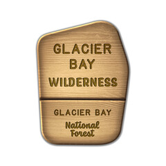 Glacier Bay National Wilderness, Glacier Bay National Forest wood sign illustration on transparent background	