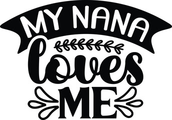 Fototapeta premium Blessed Grandma Svg Mimi Life Svg Grandma Svg Bundle, Grandparents Svg, Nana Bundle Svg, Best Nana Ever Svg, Grandma Svg, Mothers Day Svg, Grandmother Svg, Nana Life Svg Bundle, My Favorite People Ca
