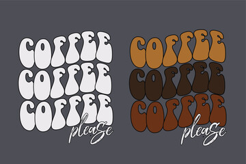 Coffee wavy retro groovy t-shirt design, retro style, t-shirt design, mug, stricker, wall mat,cup etc. © nour045069