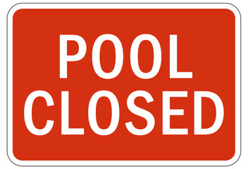 Pool closed sign and labels