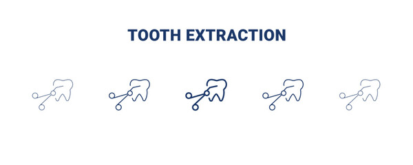 tooth extraction icon. Thin, light, regular, bold, black tooth extraction icon set from dental health collection. Editable tooth extraction symbol can be used web and mobile