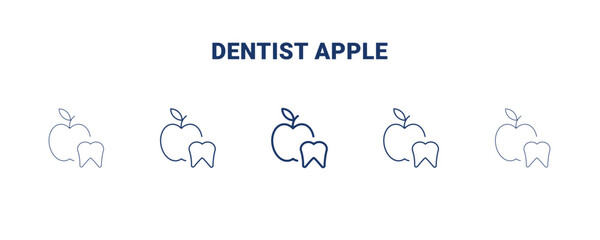 dentist apple icon. Thin, light, regular, bold, black dentist apple icon set from dental health collection. Editable dentist apple symbol can be used web and mobile