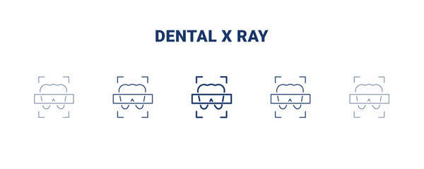 dental x ray icon. Thin, light, regular, bold, black dental x ray icon set from dental health collection. Editable dental x ray symbol can be used web and mobile
