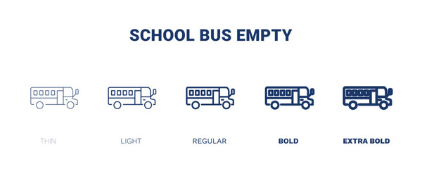 school bus empty icon. Thin, light, regular, bold, black school bus empty icon set from transportation collection. Editable school bus empty symbol can be used web and mobile