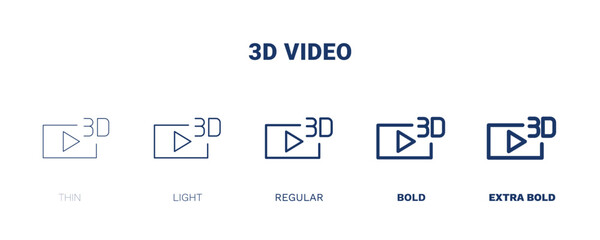 3d video icon. Thin, light, regular, bold, black 3d video icon set from cinema and theater collection. Editable 3d video symbol can be used web and mobile