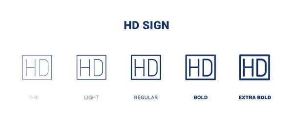 hd sign icon. Thin, light, regular, bold, black hd sign icon set from cinema and theater collection. Editable hd sign symbol can be used web and mobile