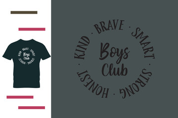 Boys club t shirt design