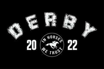 Derby Shirt, Derby 2022, In Horses We Trust, KY T-Shirt Design