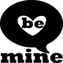 be mine