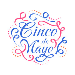 Colorful Cinco de Mayo Lettering. Can be Used for Banner, Poster, and Greeting Card