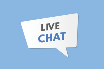 Live Chat text Button. Live Chat Sign Icon Label Sticker Web Buttons